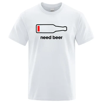 Летняя мужская мода Need Beer Повседневная футболка с забавным принтом Мужские футболки из чистого хлопка с коротким рукавом Мужские футболки Уличная одежда