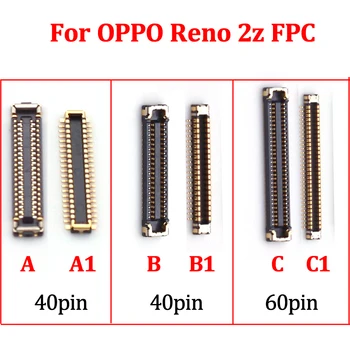 10 шт. Новых 40 60-контактных внутренних ЖК-дисплеев, разъем FPC на материнской плате для зарядного устройства OPPO Reno 2z USB, порт для зарядки на гибком 0