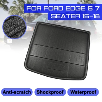 Для Ford Edge 5/7 местный 2015 2016 2017 2018 Автомобильный коврик, ковер, защита заднего багажника от грязи 0