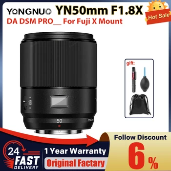 YONGNUO YN50mm F1.8X DA DSM PRO Для объектива камеры Fujifilm X Mount С автоматической фокусировкой Standard Prime 0